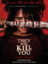affiche they will kill you